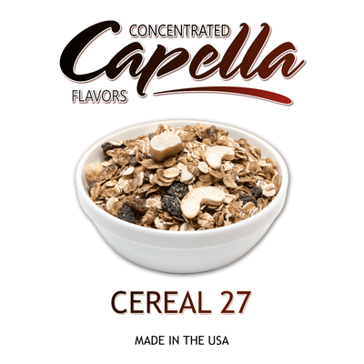 Ароматизатор Capella - Cereal 27 (Хлопья с молоком), 120 мл CP028